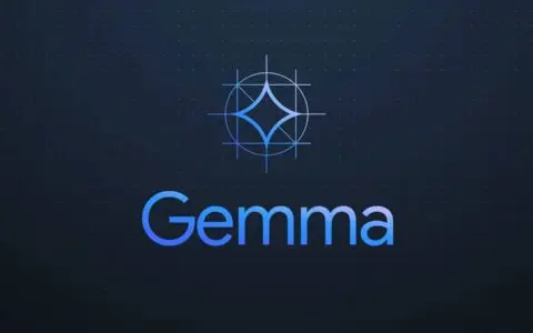 Google发布新一代 AI 模型Gemma